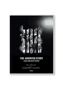 Front view of a soft cover book "The Juventus Story"